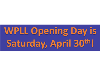 Opening Day Celebration April 30th!